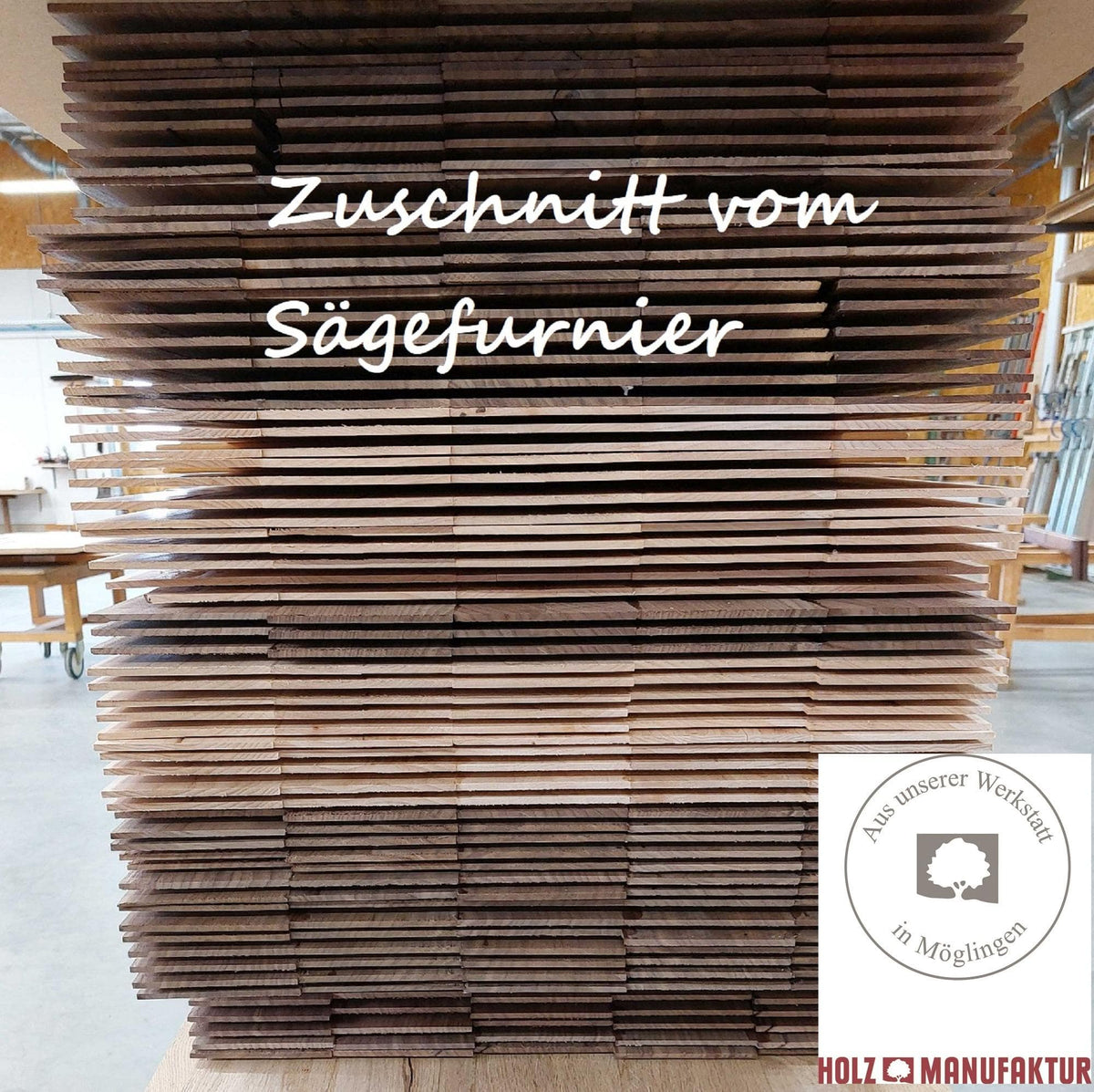 Holzmanufaktur Sägefurnier Starkfurnier Dickfurnier 3-4mm